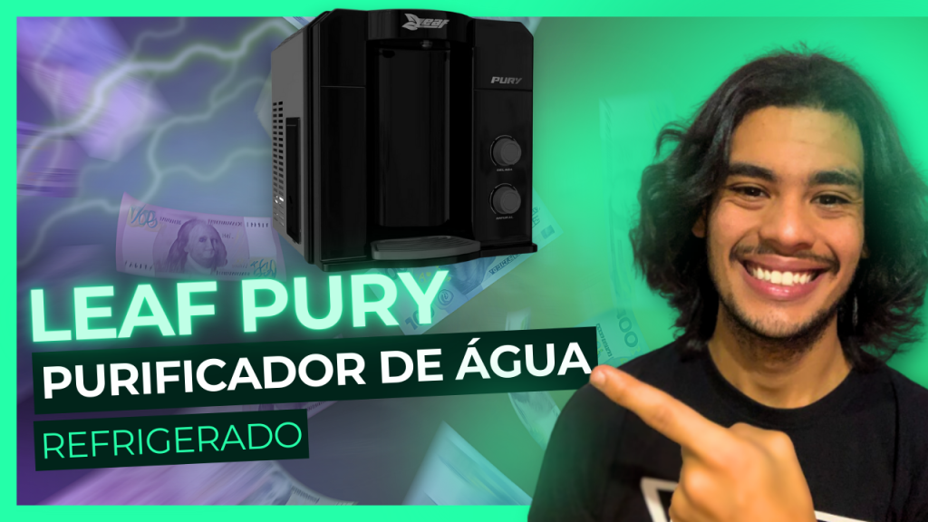 Purificador de água Leaf Pury